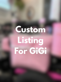 Custom Listing for GiGi